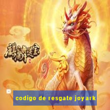 codigo de resgate joyark